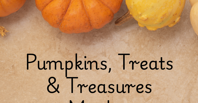 Pumpkins, Treats, and Treasures