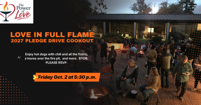 "Love in Full Flame" 2027 Pledge Drive Cookout 