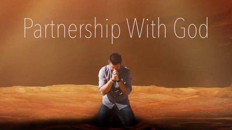 Prayer - Partnership With God