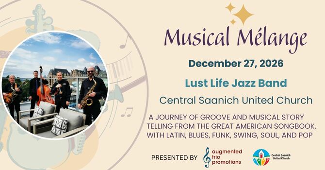Musical Mélange Concert - Lust Life Jazz Band