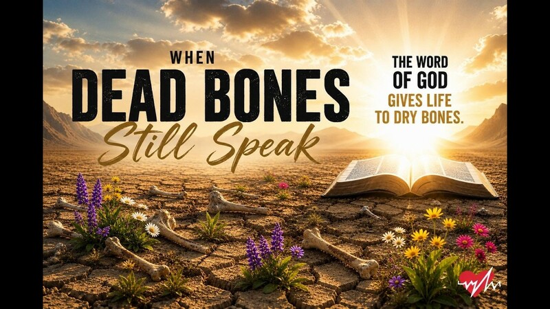 When Dead Bones Still Speak