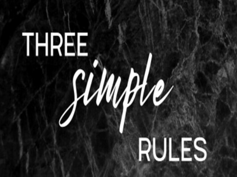 Three Simple Rules