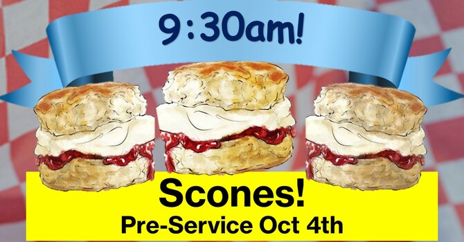 Pre-Service Scones!