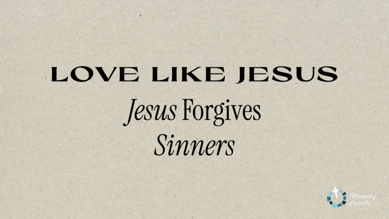 Love Like Jesus pt.1