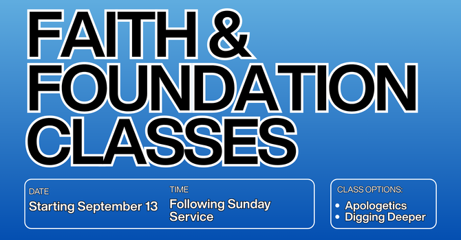 Faith & Foundation Classes