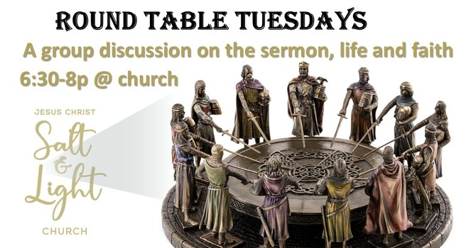 Round Table Tuesdays