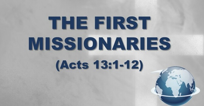 THE FIRST MISSIONARIES