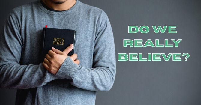 Do we really believe