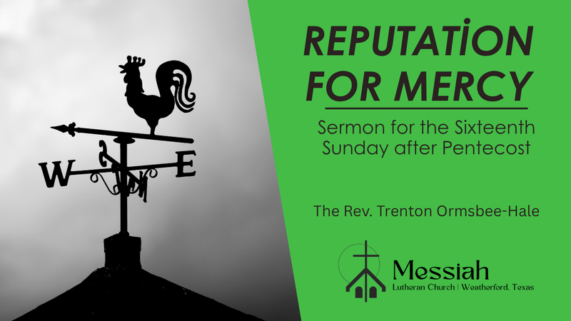 Reputation for Mercy