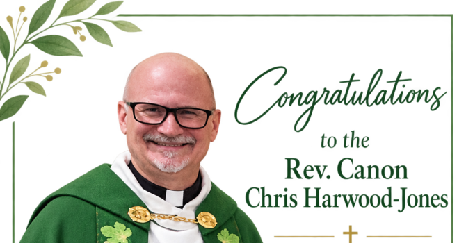 Congrats to The Rev. Canon Chris Harwood-Jones!