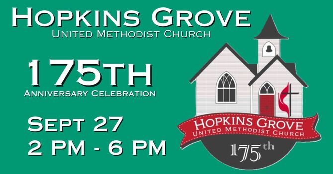 Hopkins Grove UMC Turns 175