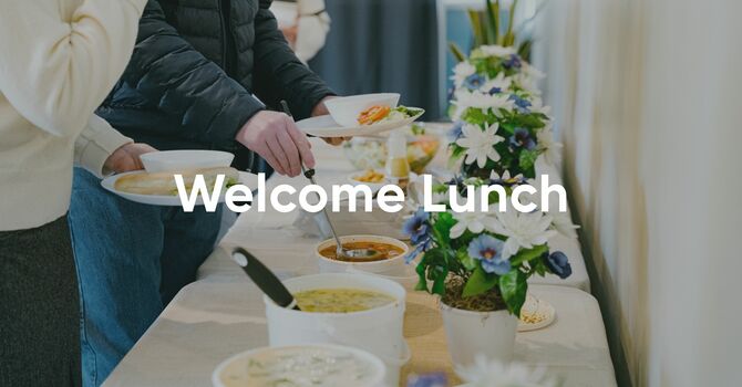 Welcome Lunch