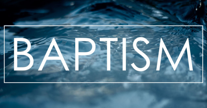 What is Baptism?