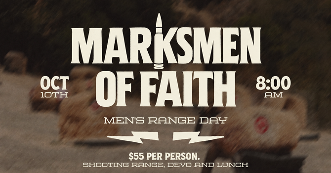MARKSMEN OF FAITH