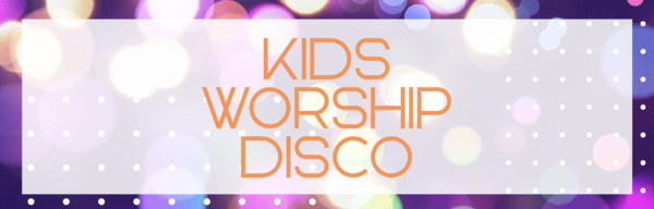 Kids Worship Disco | Rego Now!