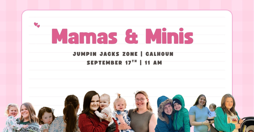 Mamas & Minis