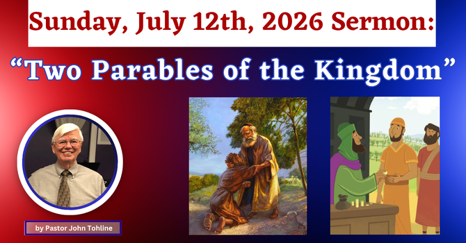 Two Parables of the Kingdom
