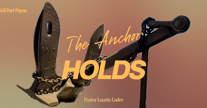 The Anchor Holds
