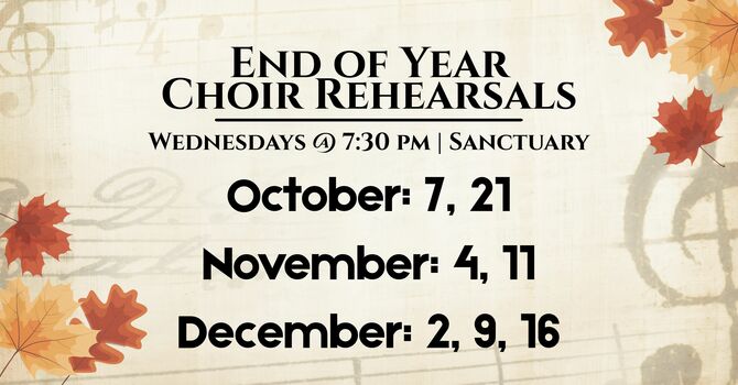 Choir Rehearsals