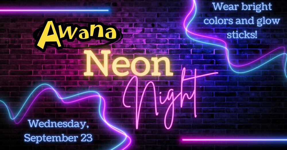 AWANA Neon Night