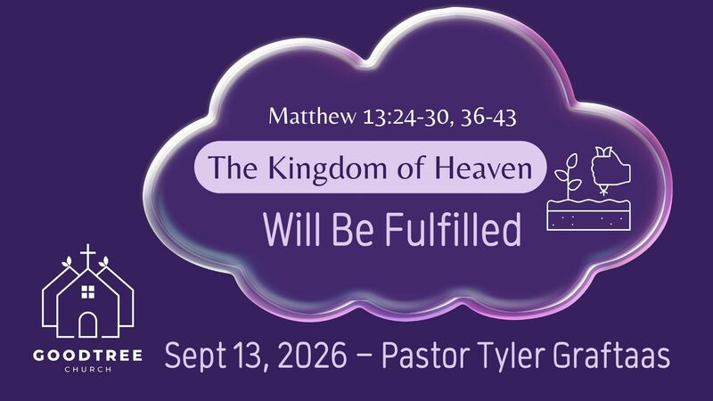 Will Be Fulfilled