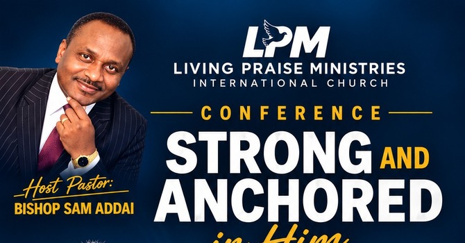 'Strong & Anchored in Him'  (Men's Conference) image