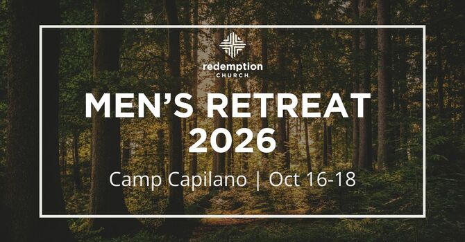 MEN'S RETREAT 2026