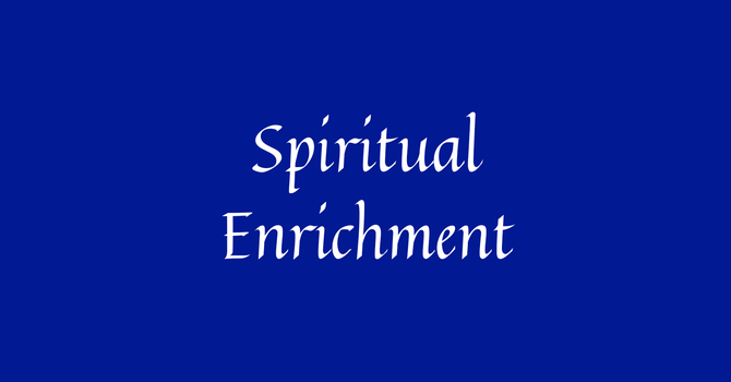 Spiritual Enrichment