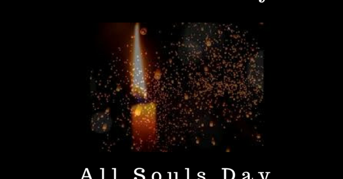 All Saints / All Souls Sunday