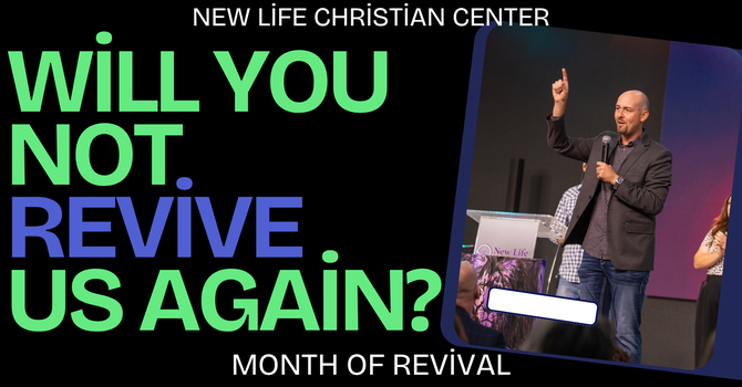 Will He Not Revive Us Again?