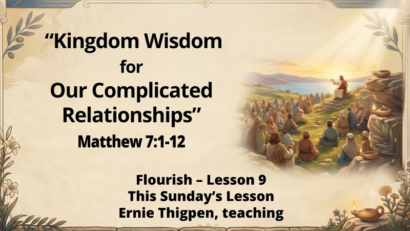 Kingdom Wisdom for Our Complicated Relationships