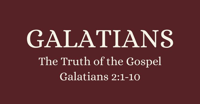 The Truth of the Gospel