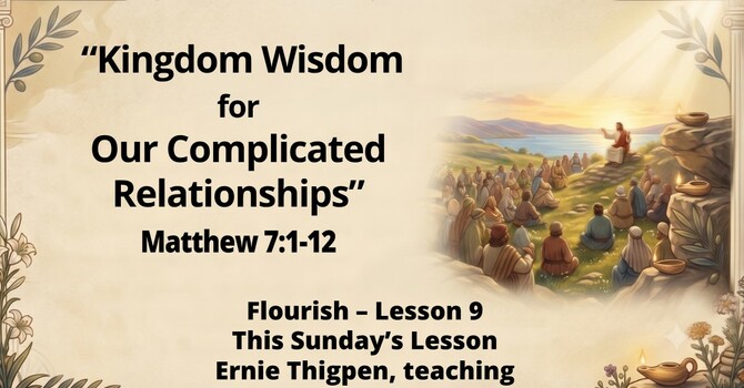 Kingdom Wisdom for Our Complicated Relationships