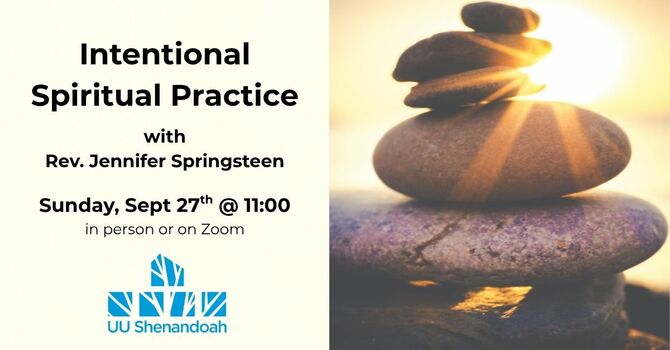 Intentional Spiritual Practice