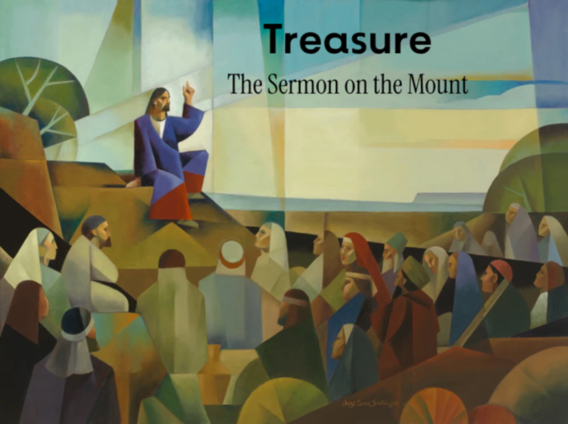 Sermon on the Mount:  Treasure
