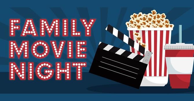 Family Movie Night