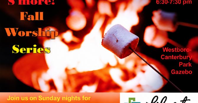 Sing S'more Fall Worship Series