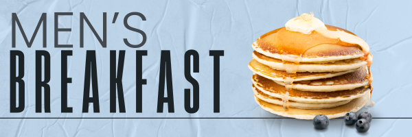 Men's Breakfast