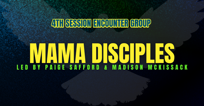 Mama Disciples