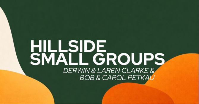 Hillside Small Groups