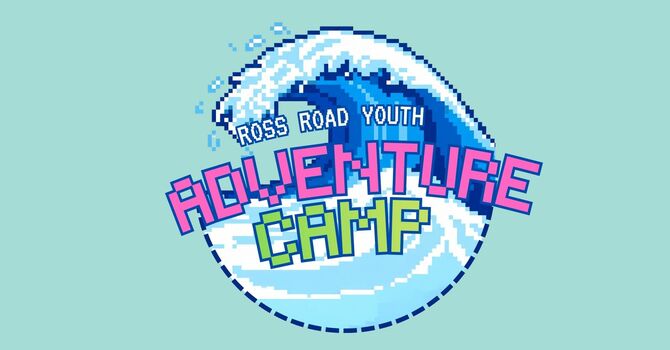 Adventure Camp 2026 Recap
