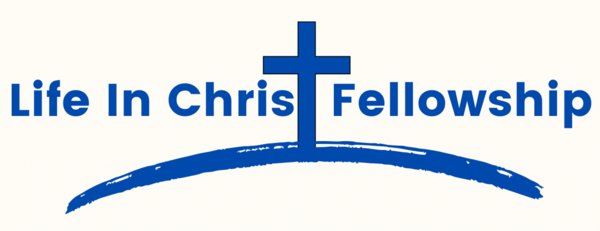 Life In Christ Fellowship