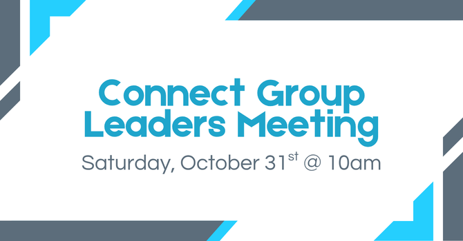 Connect Groups Leader Meeting