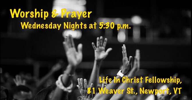 Wednesday Night Prayer and Worship