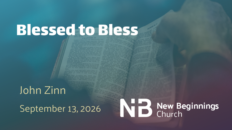 Blessed to Bless