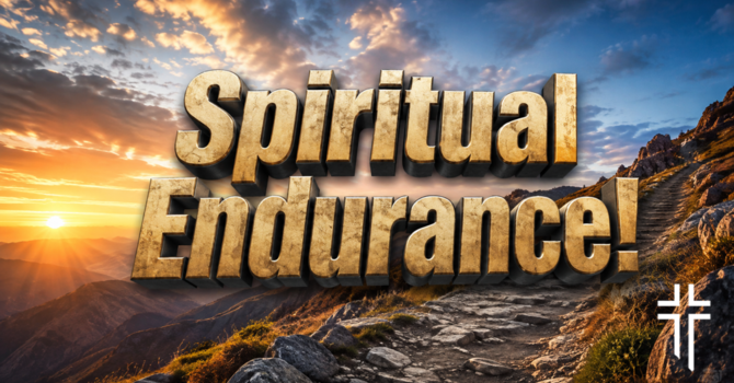 Spiritual Endurance