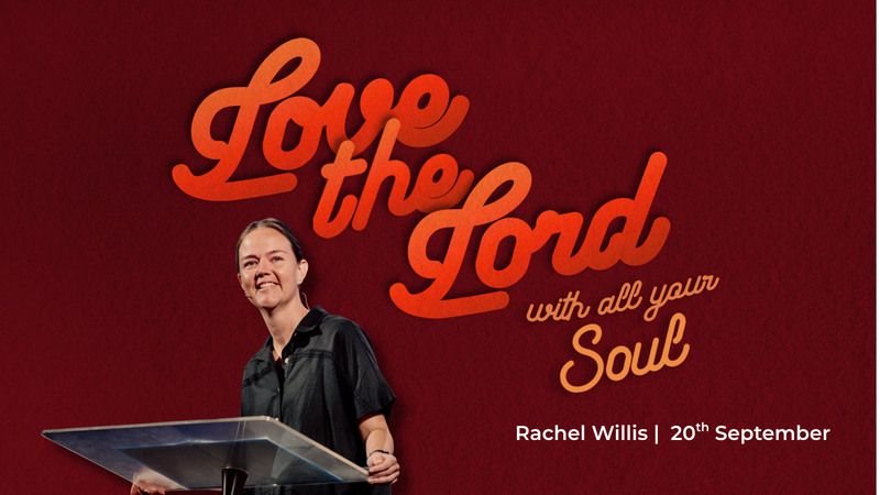 Love the Lord With All Your Soul