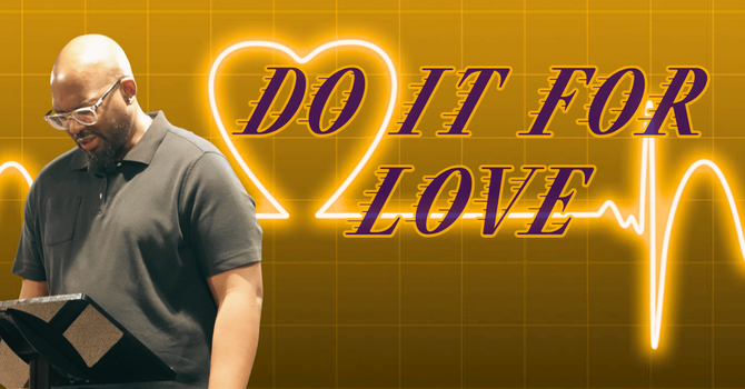 Do It For Love