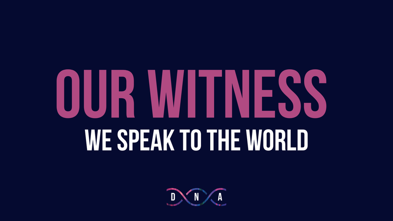 Our Witness: We Speak to the World