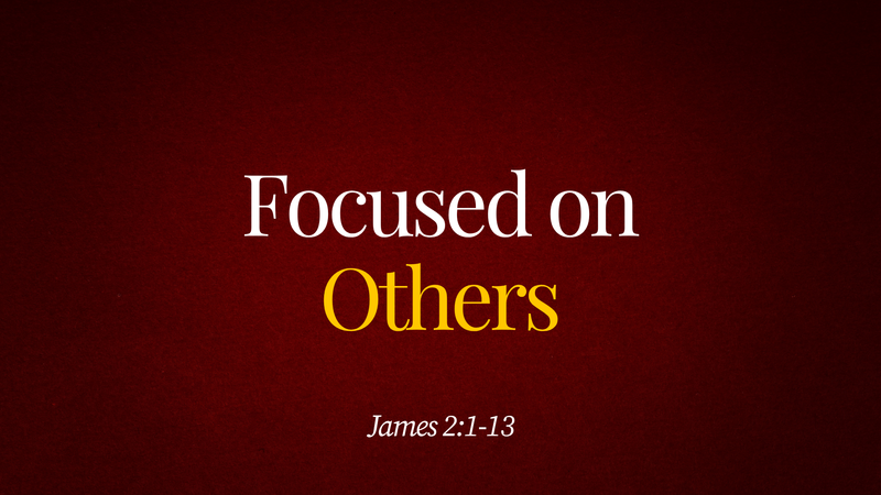 Focused on Others